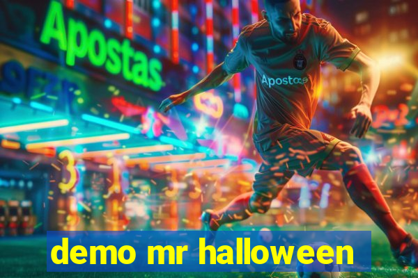 demo mr halloween